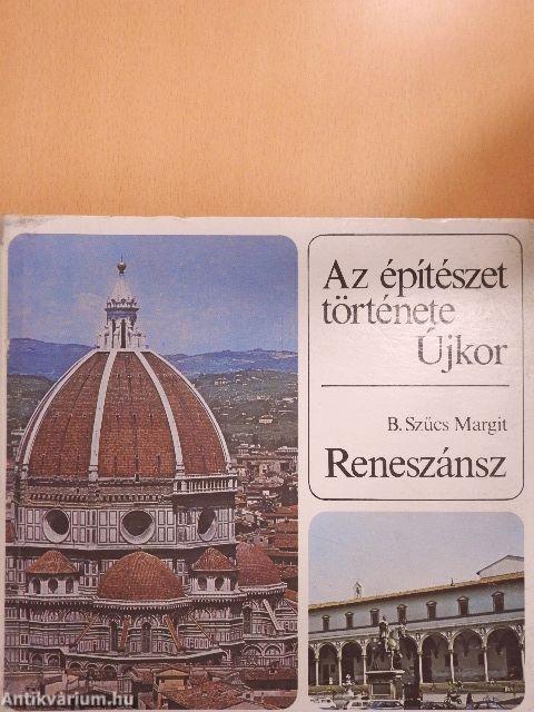 Az építészet története - Újkor - Reneszánsz