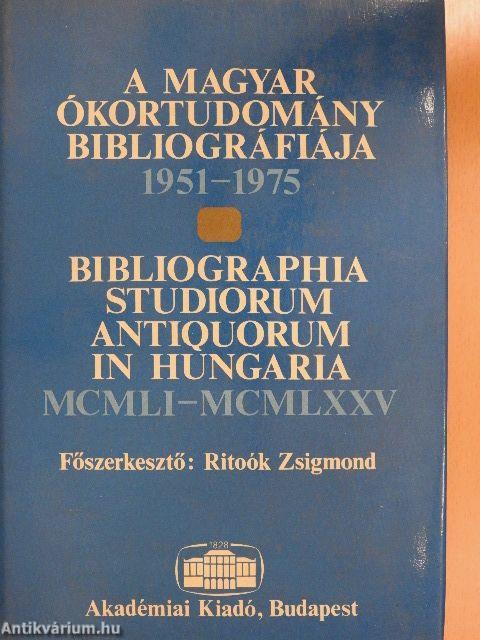 A magyar ókortudomány bibliográfiája 1951-1975