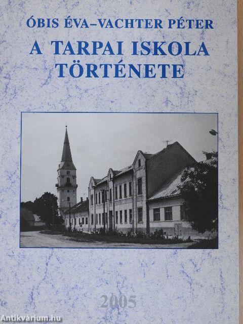 A tarpai iskola története