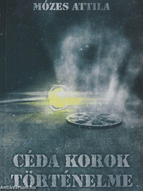 Céda korok történelme