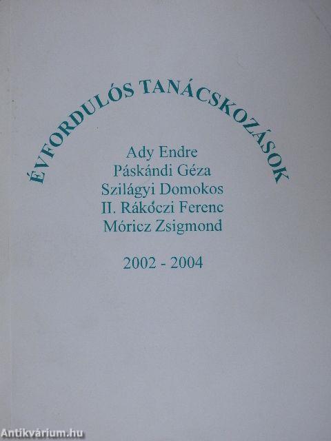 Évfordulós Tanácskozások 2002-2004