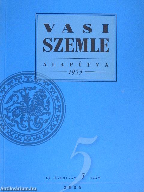 Vasi Szemle 2006/5.