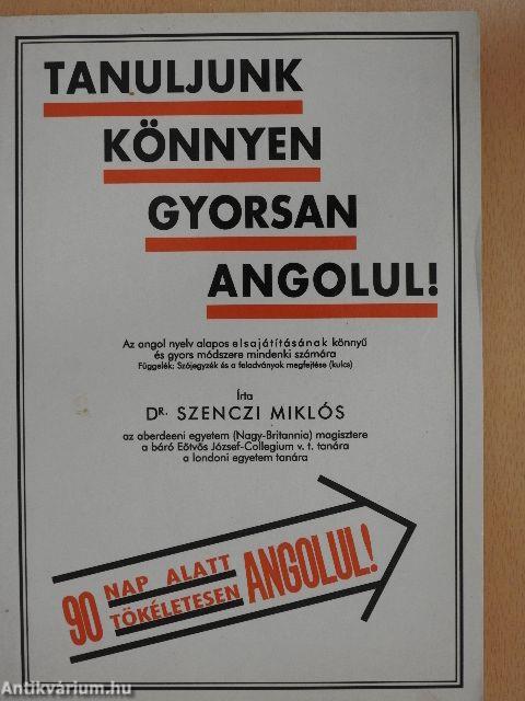 Tanuljunk könnyen, gyorsan angolul!