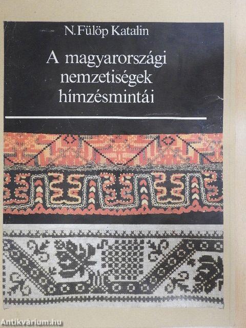 A magyarországi nemzetiségek hímzésmintái