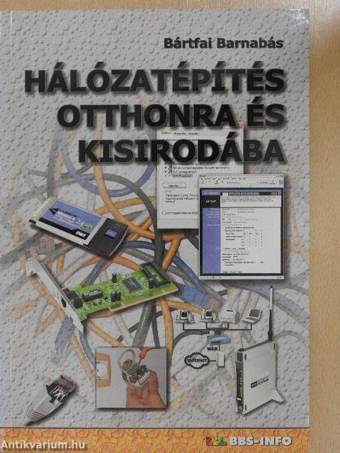 Hálózatépítés otthonra és kisirodába