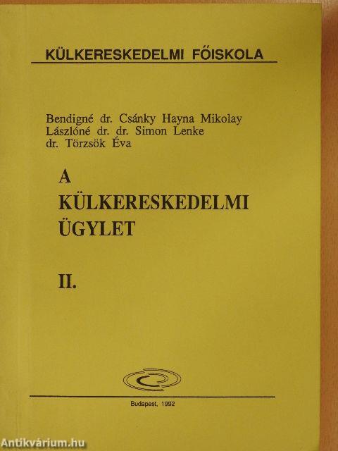 A külkereskedelmi ügylet II.