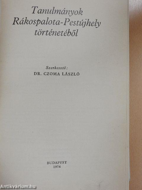 Tanulmányok Rákospalota-Pestújhely történetéből