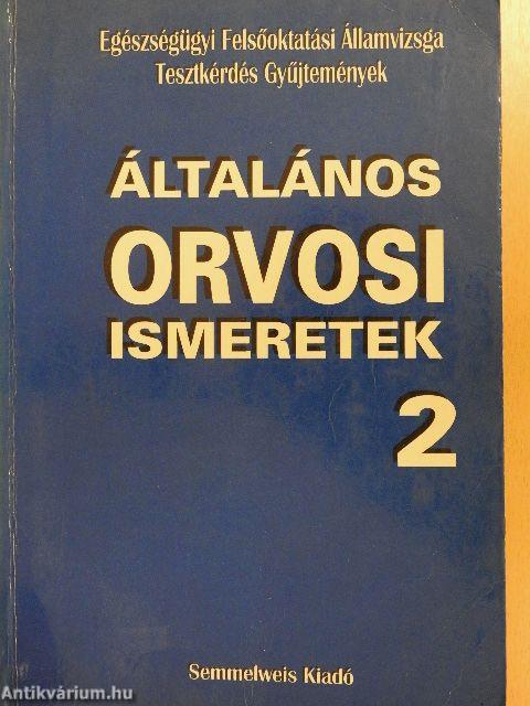 Általános orvosi ismeretek 2.