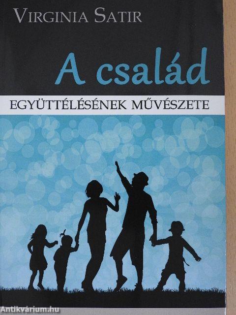 A család együttélésének művészete