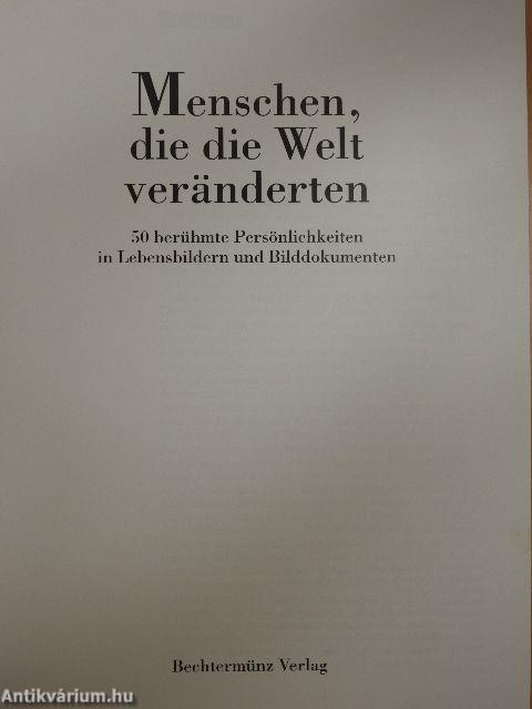 Menschen, die die Welt veränderten
