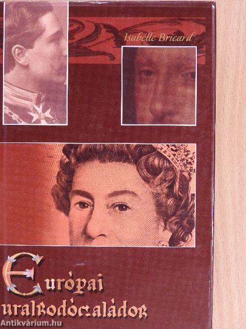 Európai uralkodócsaládok