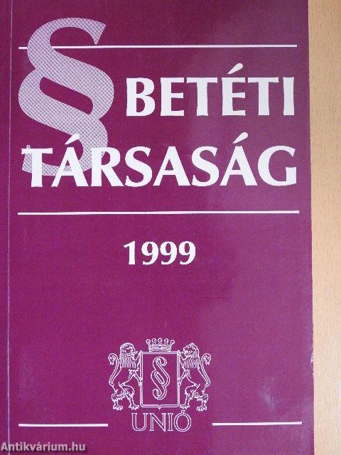 Betéti Társaság 1999