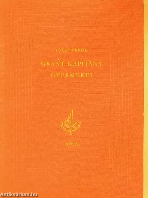 Grant kapitány gyermekei 1-2.