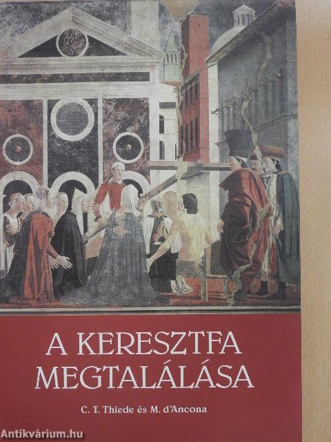 A keresztfa megtalálása