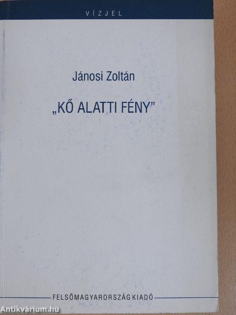 "Kő alatti fény"