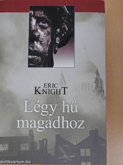 Légy hű magadhoz