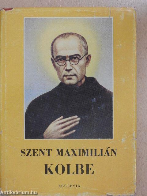 Szent Maximilián Kolbe