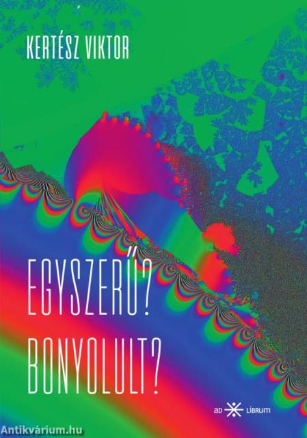 Egyszerű? Bonyolult?