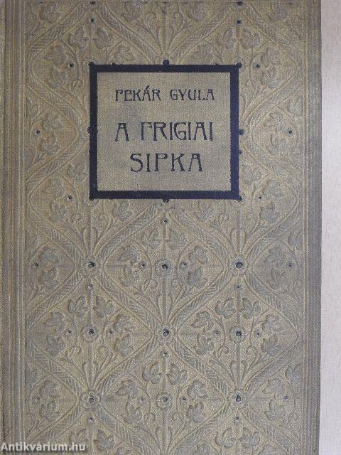 A frigiai sipka