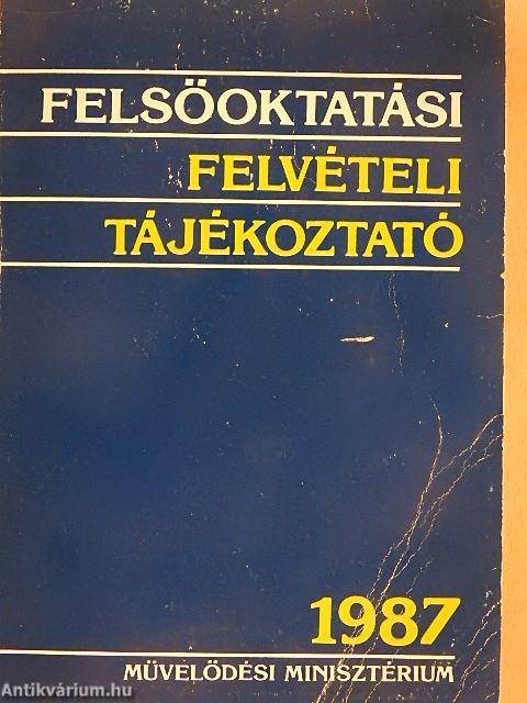 Felsőoktatási felvételi tájékoztató 1987