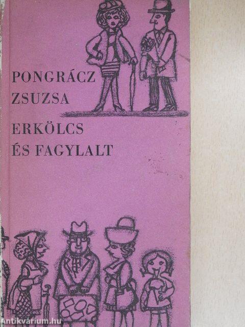 Erkölcs és fagylalt