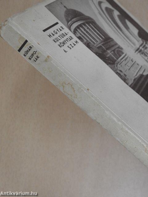 Barlangok, sírok, kupolák