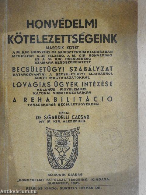 Honvédelmi kötelezettségeink II.