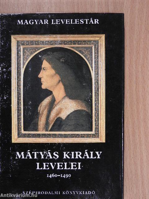 Mátyás király levelei 1460-1490