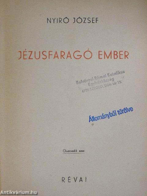 Jézusfaragó ember