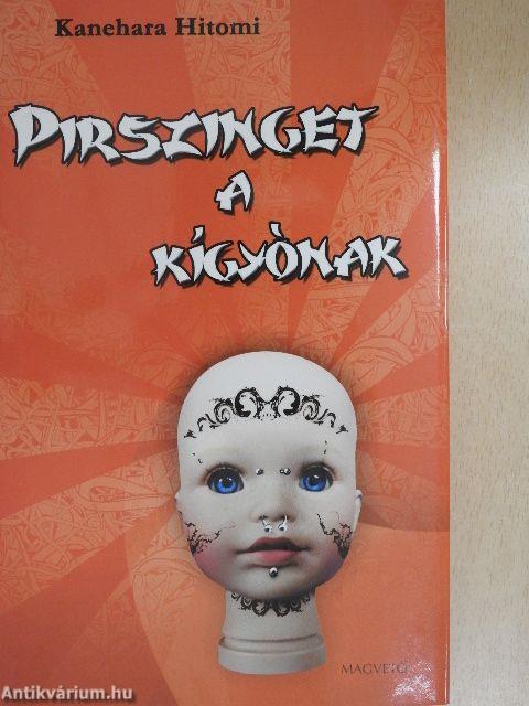 Pirszinget a kígyónak