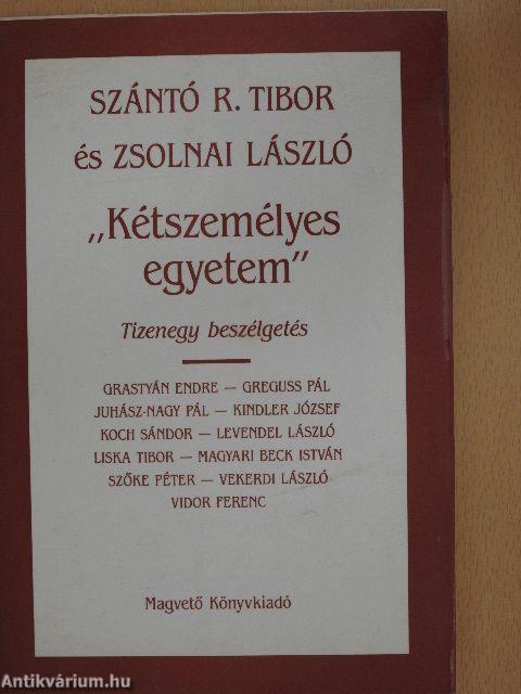 "Kétszemélyes egyetem"