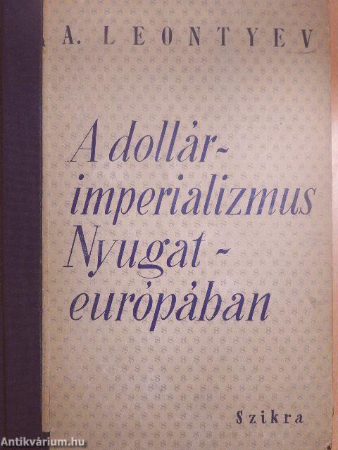 A dollárimperializmus Nyugat-európában