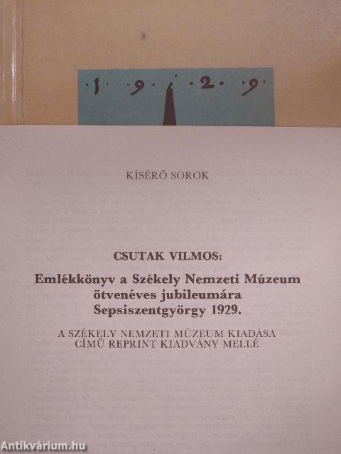 Emlékkönyv a Székely Nemzeti Múzeum ötvenéves jubileumára 1929 I-II.