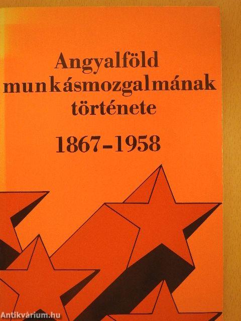 Angyalföld munkásmozgalmának története 1867-1958