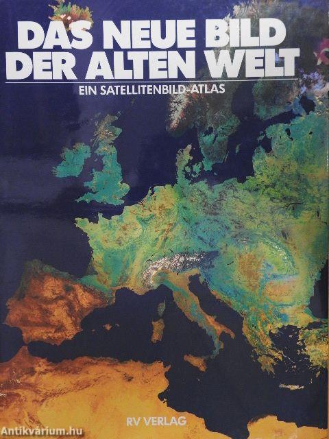 Das neue Bild der Alten Welt