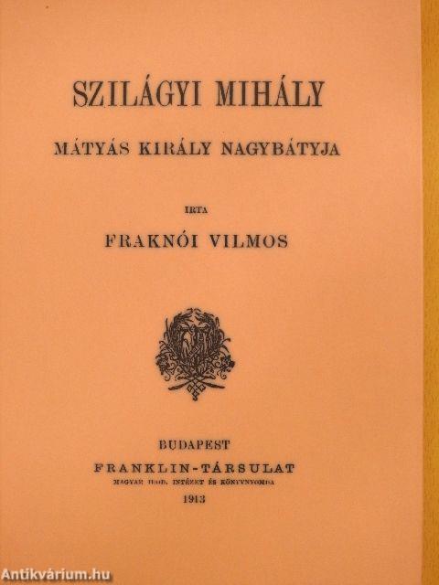 Szilágyi Mihály - Mátyás király nagybátyja