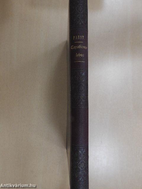 Die Landwirthschaftliche Taxationslehre (gótbetűs)