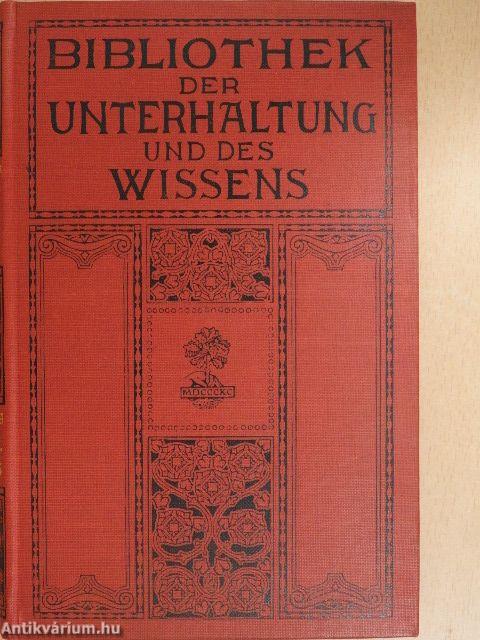 Bibliothek der Unterhaltung und des Wissens 1910/5. (gótbetűs)