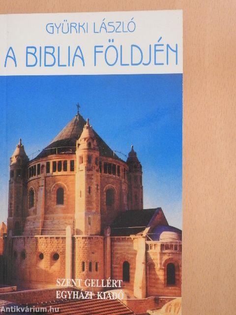 A Biblia földjén