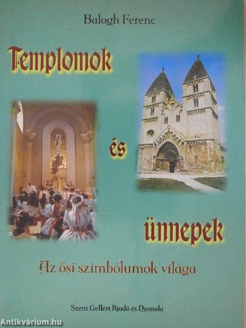 Templomok és ünnepek