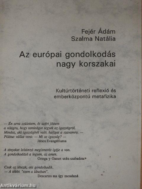 Az európai gondolkodás nagy korszakai