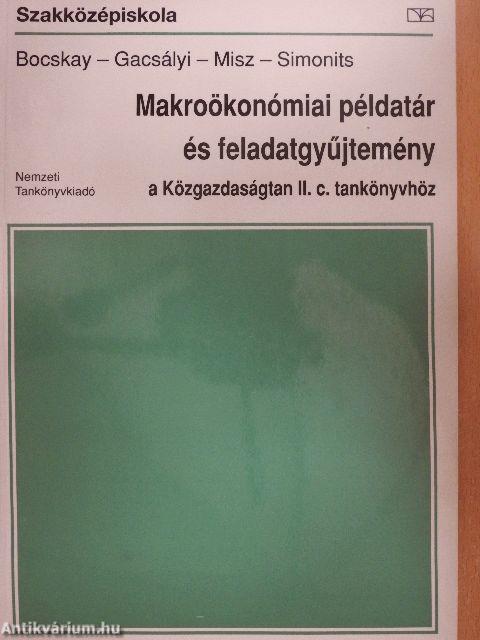 Makroökonómiai példatár és feladatgyűjtemény