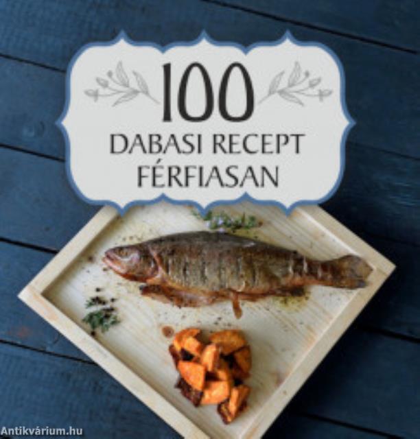 100 dabasi recept férfiasan