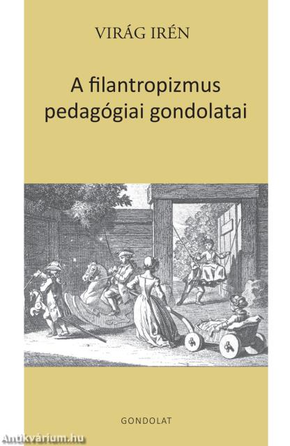 A filantropizmus pedagógiai gondolatai