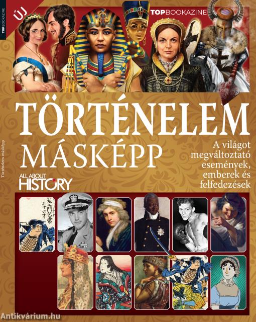 Top Bookazine - Történelem másképp