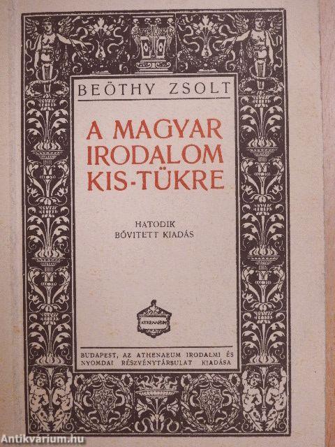 A magyar irodalom kis-tükre