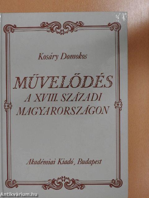 Művelődés a XVIII. századi Magyarországon