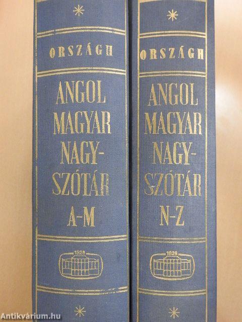 Angol-magyar nagyszótár I-II.