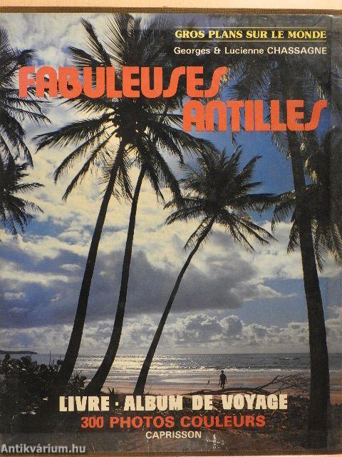 Fabuleuses Antilles