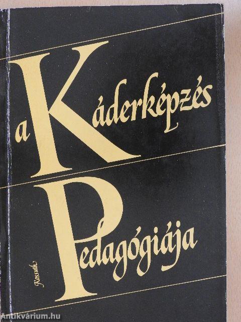 A káderképzés pedagógiája